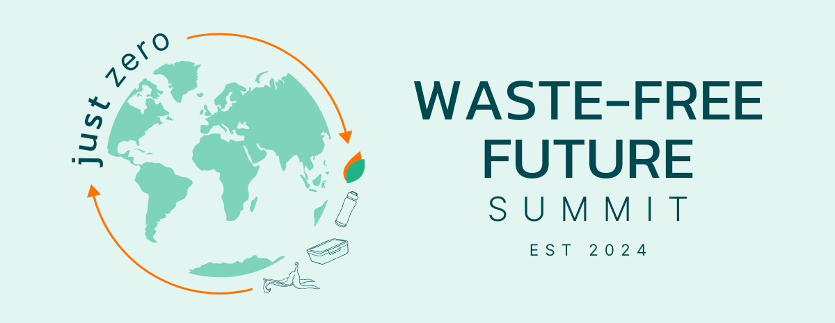 2024 Waste-Free Future Summit